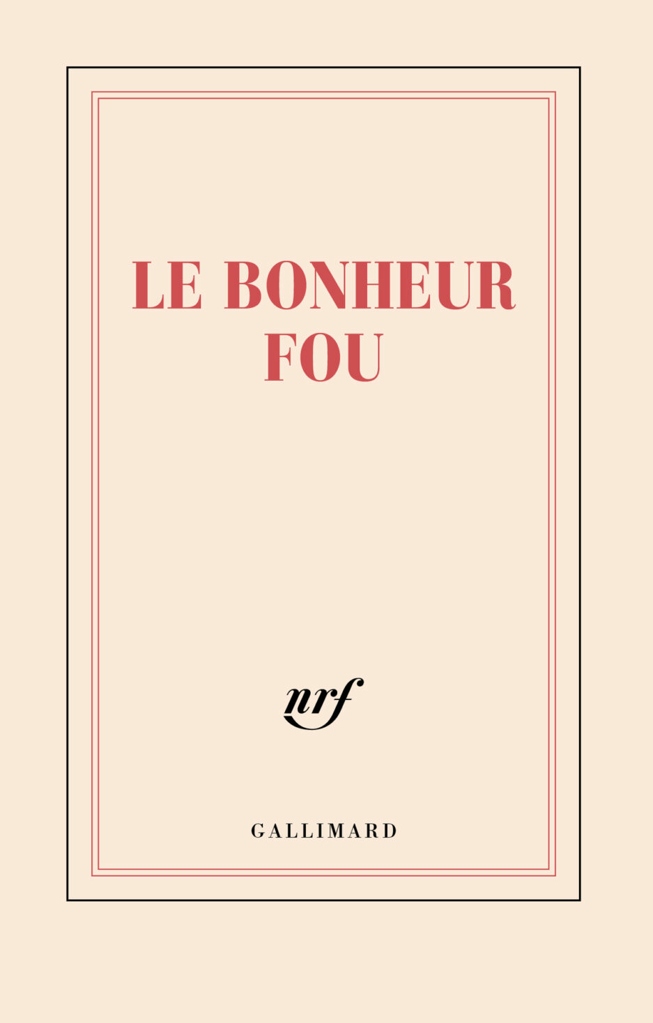 Carnet «Le bonheur fou»