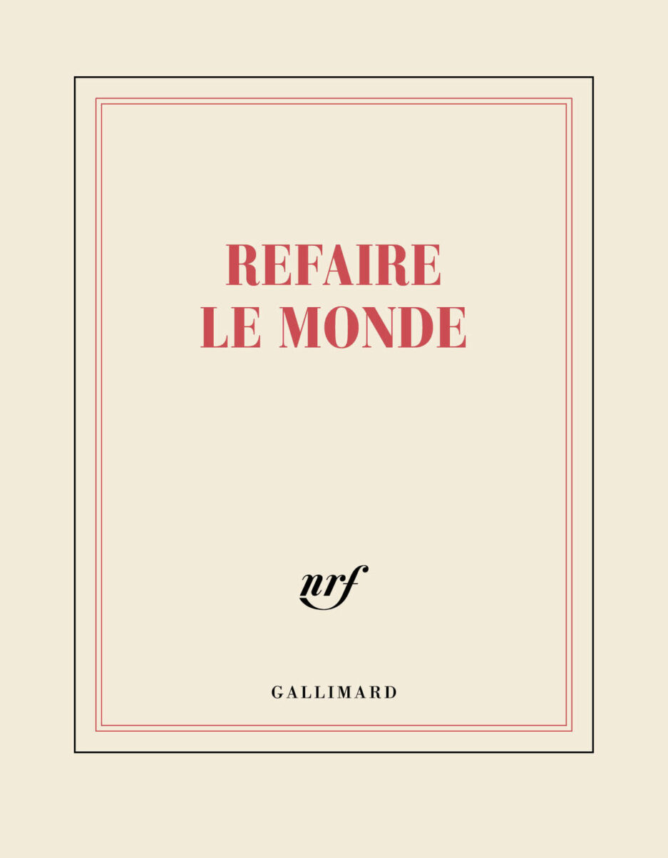 Carnet carré « Refaire le monde »